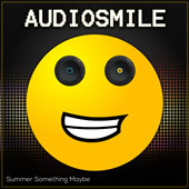 Audiosmile - Summer Something Maybe single on iTunes
